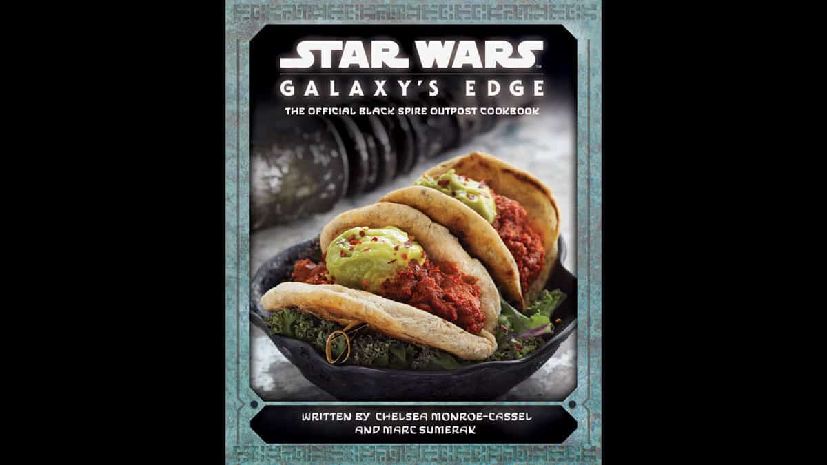 Star Wars: Galaxy's Edge cookbook