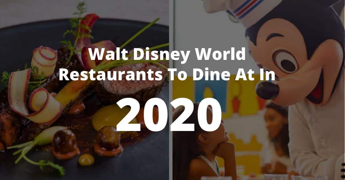 WDW 2020 Restaurants