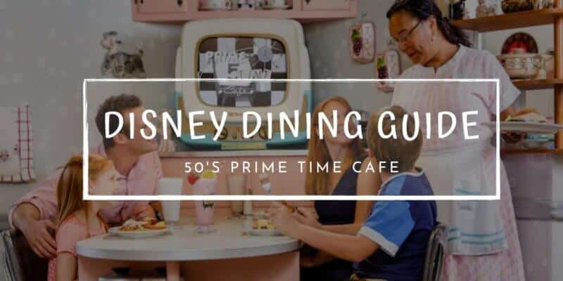 Disney Dining Guide 50s Prime Time