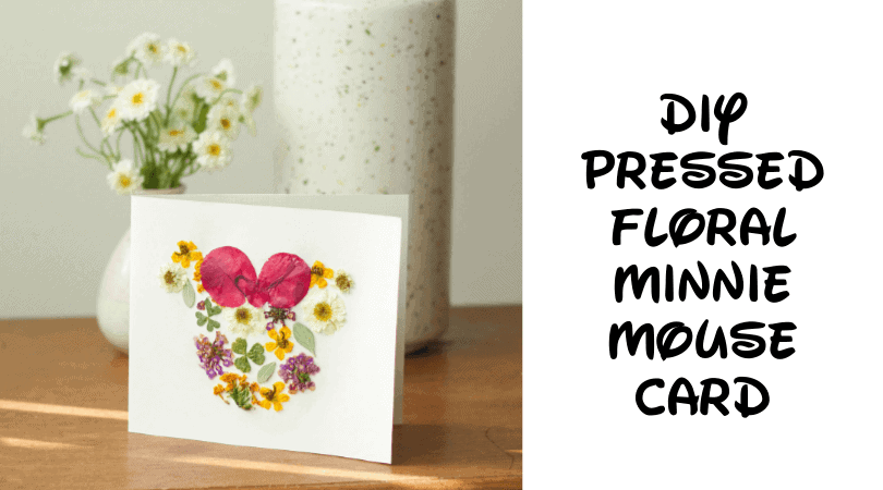 Pressed Floral Minnie Mouse Card