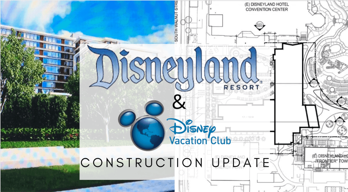 Disneyland DVC tower update