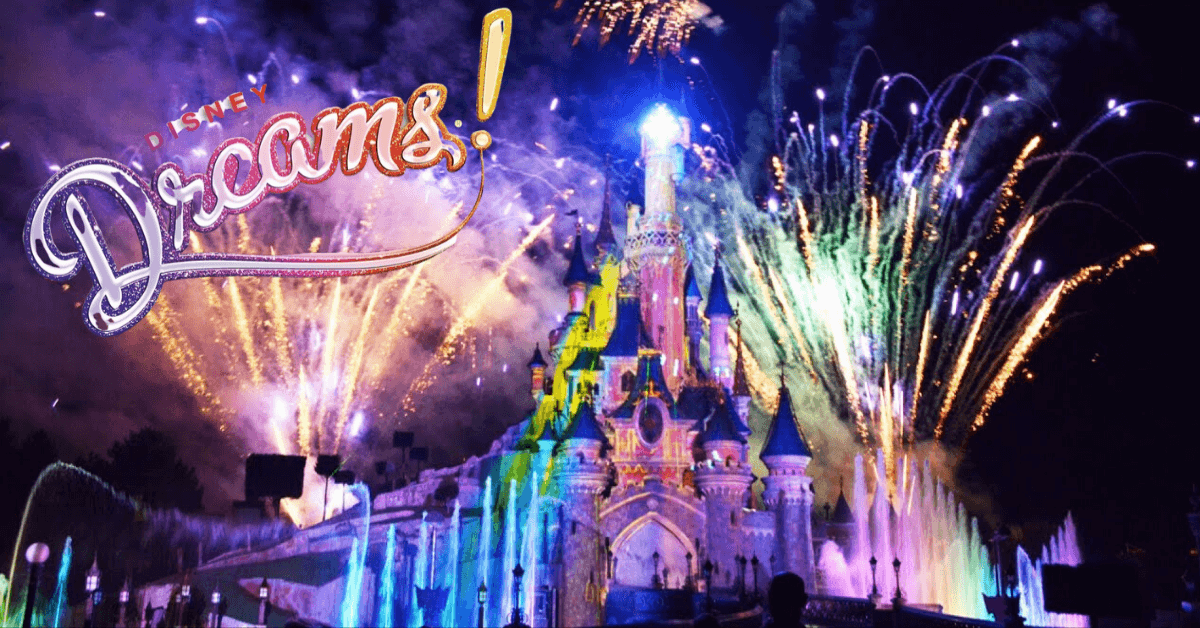 Disney Dreams Disneyland Paris