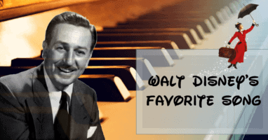 Walt Disney's Favorite Song