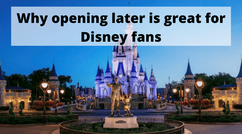 Disney opening later