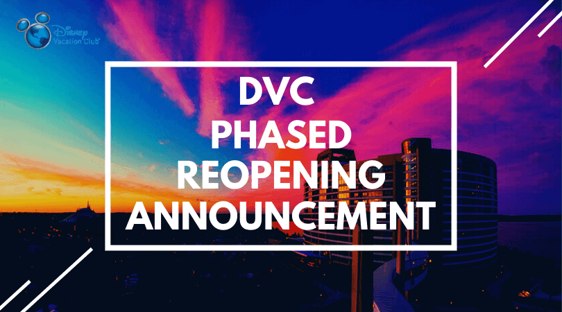 dvc phased reopening announcement