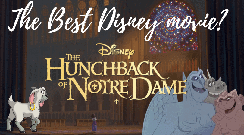 Hunchback of Notre Dame is the best Disney animated film