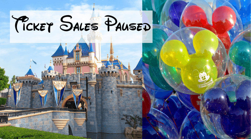 disneyland ticket sales paused