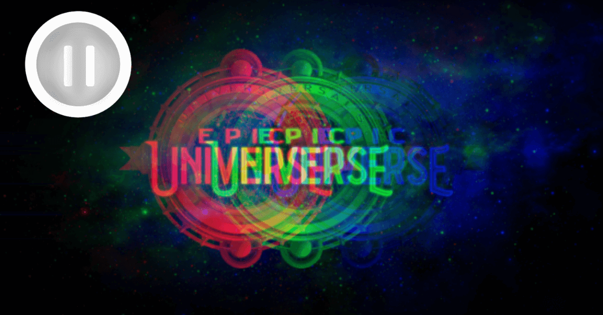 Epic Universe Construction Paused
