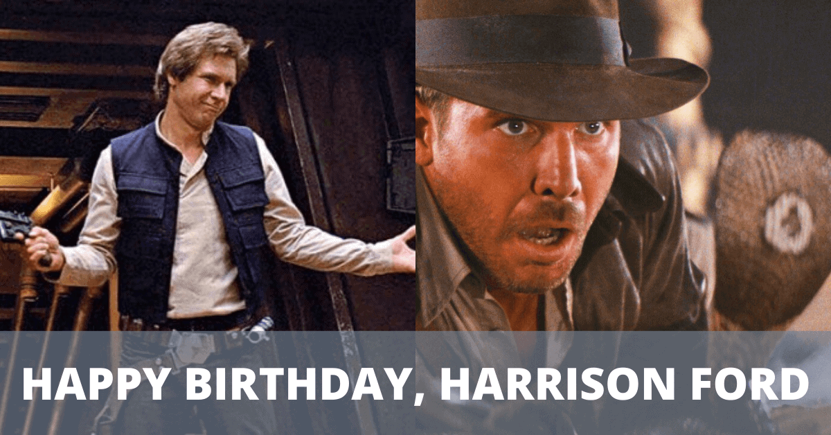 Happy Birthday, Harrison Ford! - Inside the Magic