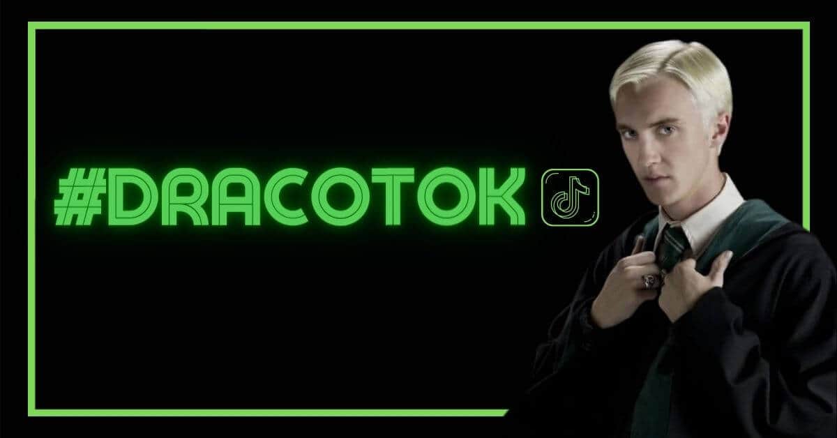 #DracoTok