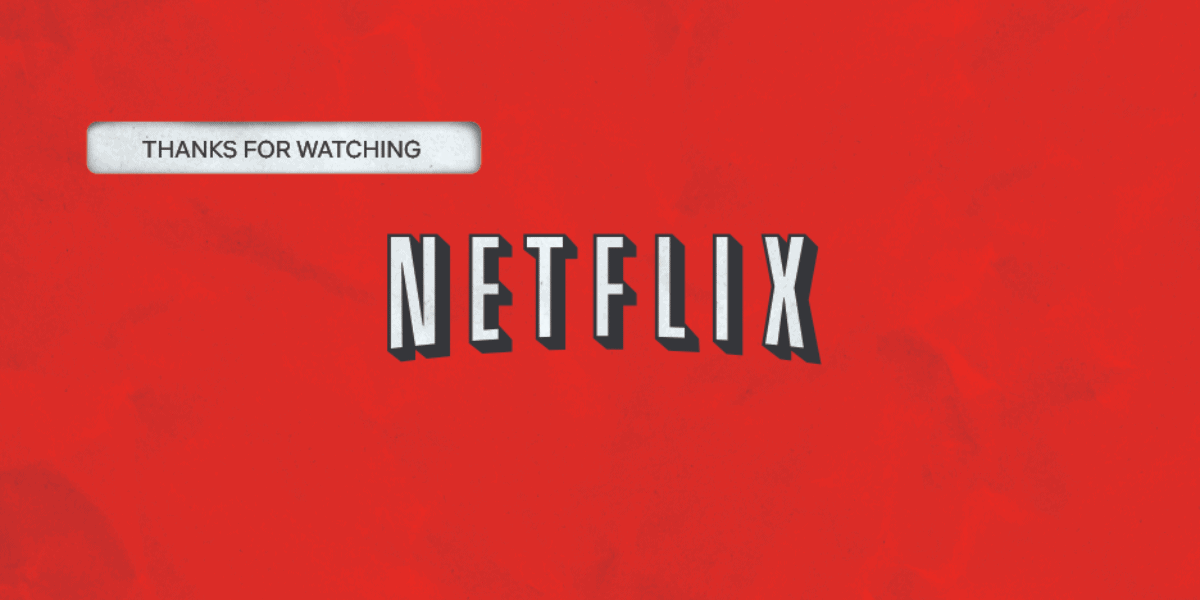 A red envelope with text that reads "Netflix" and "thanks for watching."