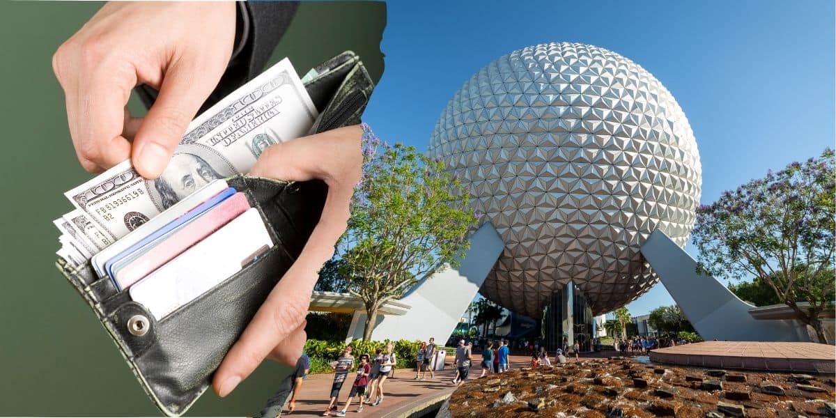 A collage of two images: one showing a close-up of a hand holding a wallet filled with cash and cards, and another showcasing Disney's iconic Spaceship Earth sphere at EPCOT under a clear day at Disney World.