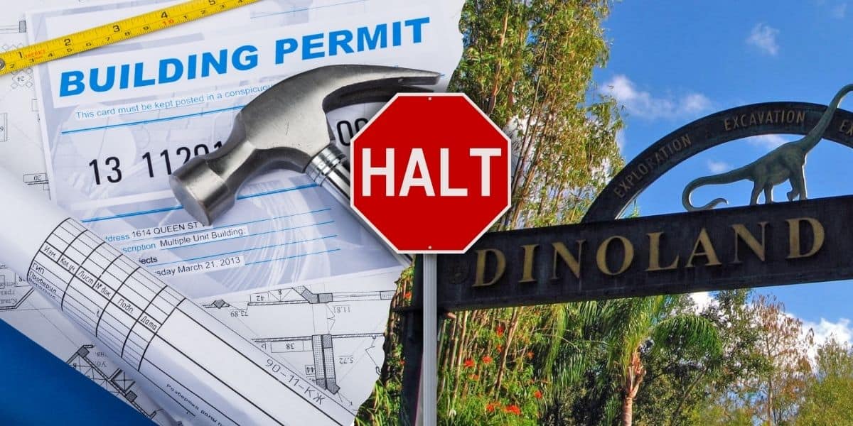 The DinoLand U.S.A. entrance at Walt Disney World Resort, showing a building permit with a "Halt" sign in the middle.