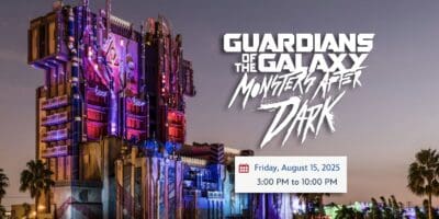 Guardians of the Galaxy – Monsters After Dark event poster features Groot and Rocket at the tower at sunset, with the event date Friday, August 15, 2025, from 3:00 PM to 10:00 PM.