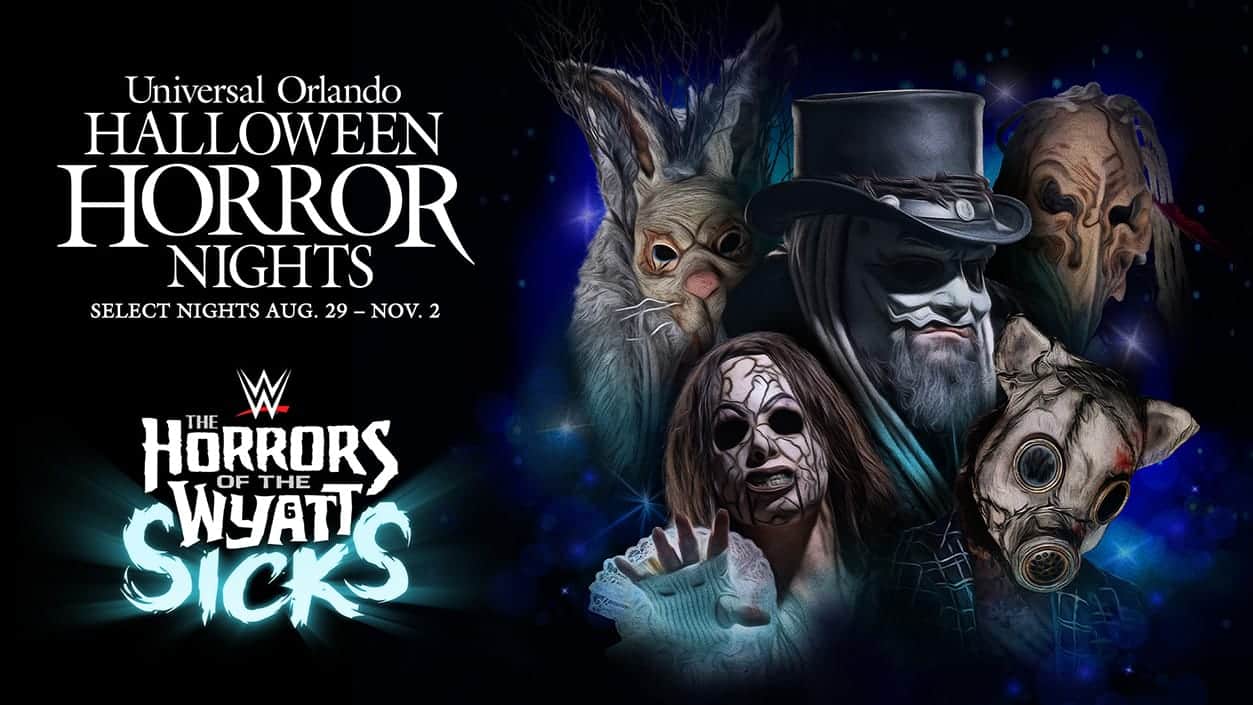 Promotional image for Universal Halloween Horror Nights at Orlando, featuring five eerie masked characters and text: “Universal Orlando Halloween Horror Nights, Select Nights Aug. 29 – Nov. 2. WWE The Horrors of the Wyatt Sicks.”.
