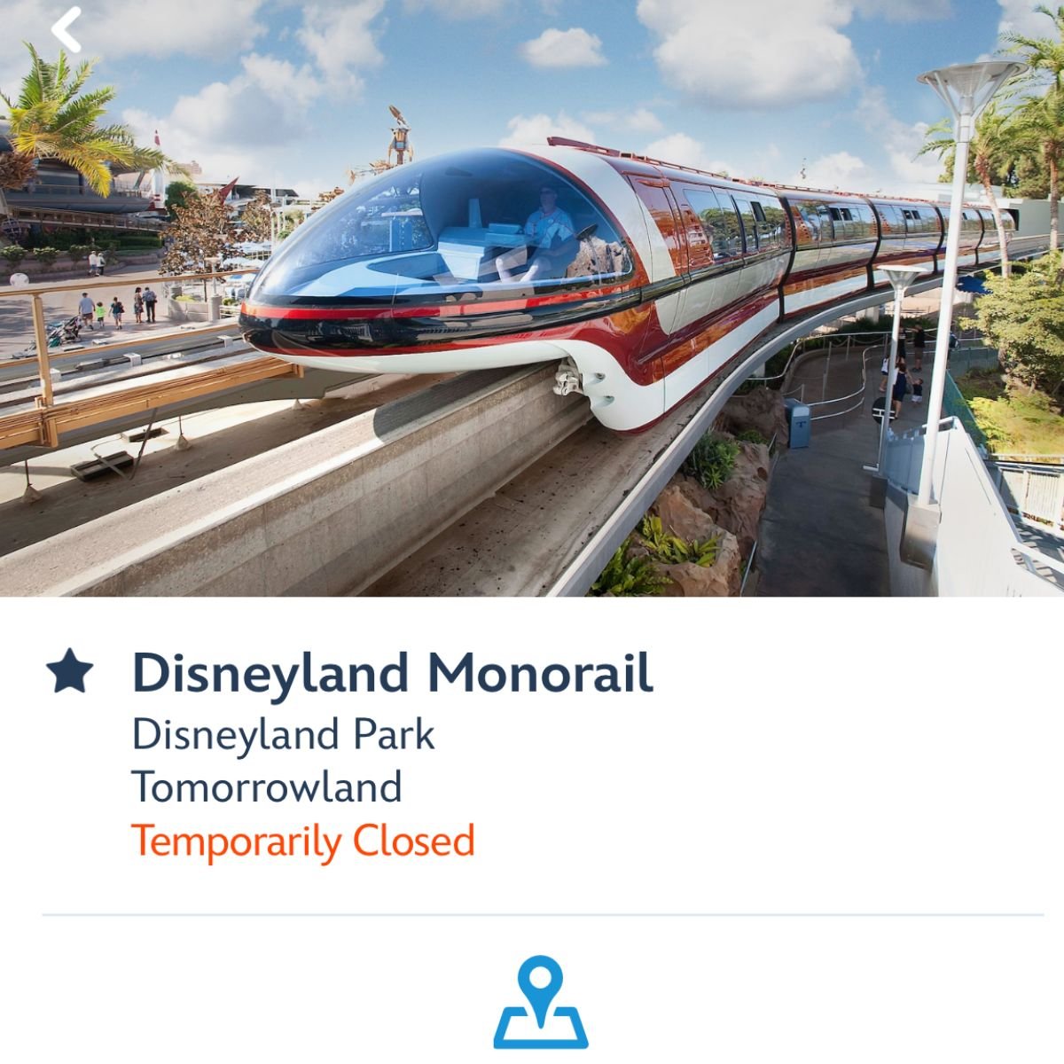 Disneyland Monorail listed as "temporarily closed" on the Disneyland Resort app
