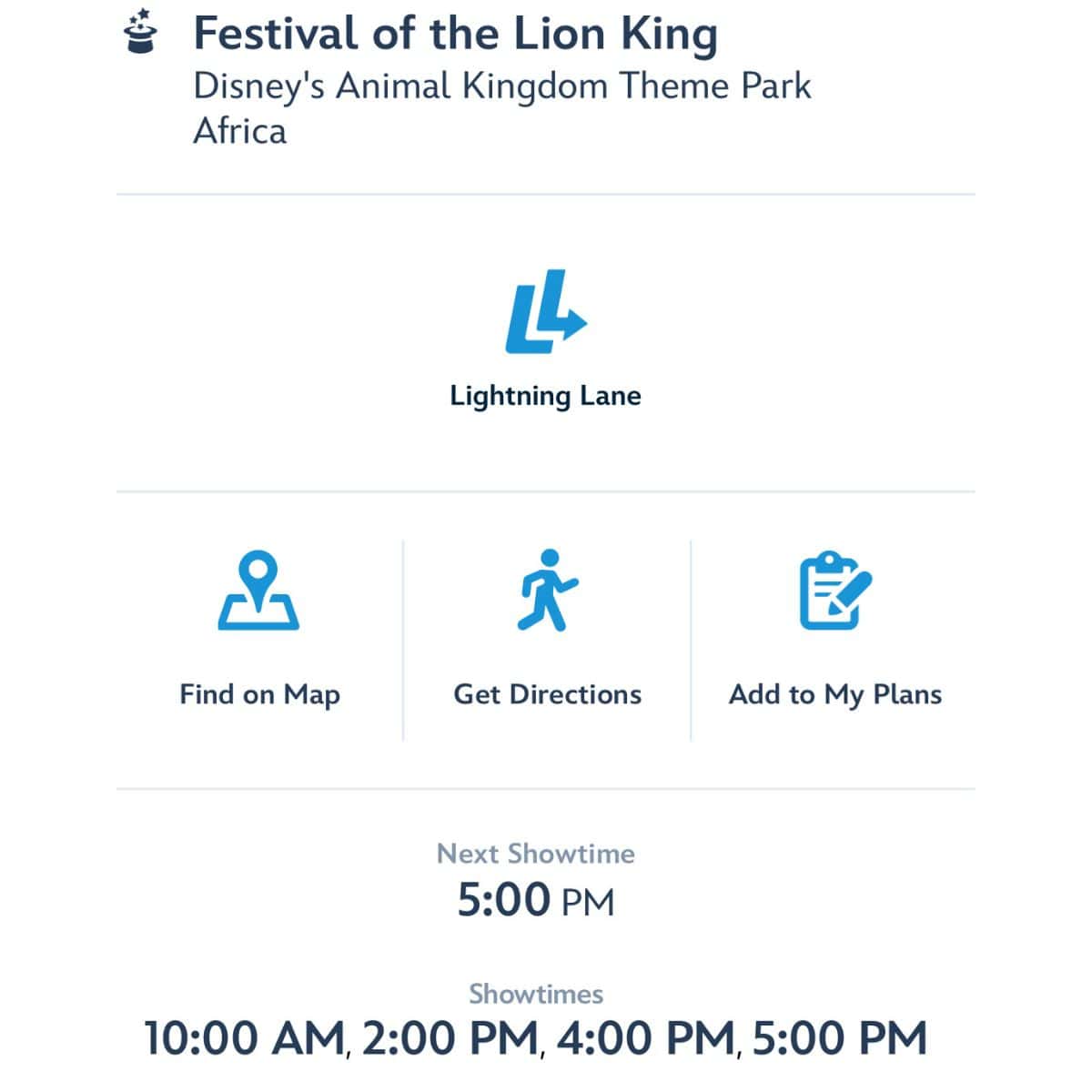 Showtimes for the Festival of the Lion King on Feb 1