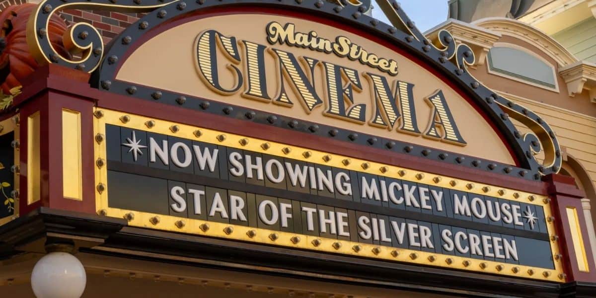 The Main Street Cinema marquee at Disneyland Park