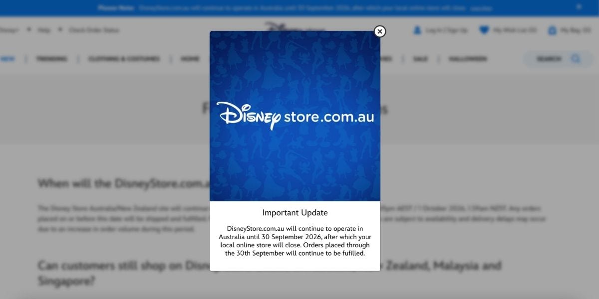 A notification on the Disney Store website informs fans in Australia that their gateway to official Disney merchandise is closing, with the online shop bidding farewell after September 30, 2024.